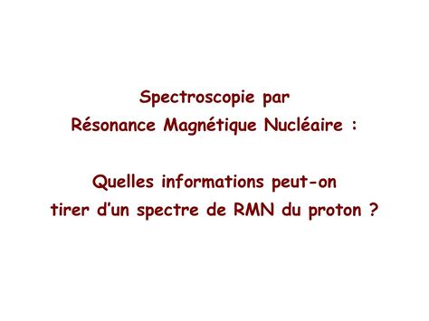 R Sonance Magn Tique Nucl Aire Ppt T L Charger