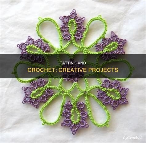 Tatting And Crochet Creative Projects CyCrochet