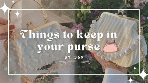 Purse Essentials 2023 Things To Keep In Purse By 369 Aesthetic