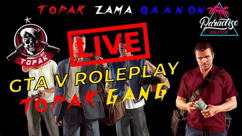 GTA V ROLEPLAY LIVE STREAM VALORANT Paradiserp Topakgang Valorant