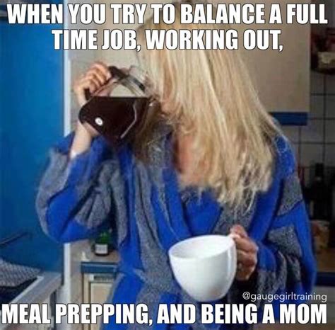 16 Super Relatable Working Mom Memes | Fairygodboss