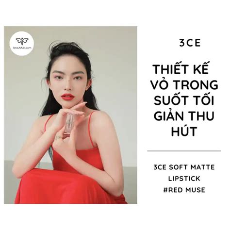 Son 3ce Red Muse Soft Matte Lipstick Màu Đỏ Tươi Hot Nhất