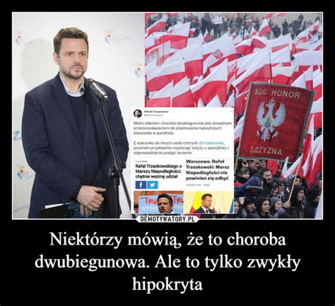 Niektórzy mówią że to choroba dwubiegunowa Ale to tylko zwykły