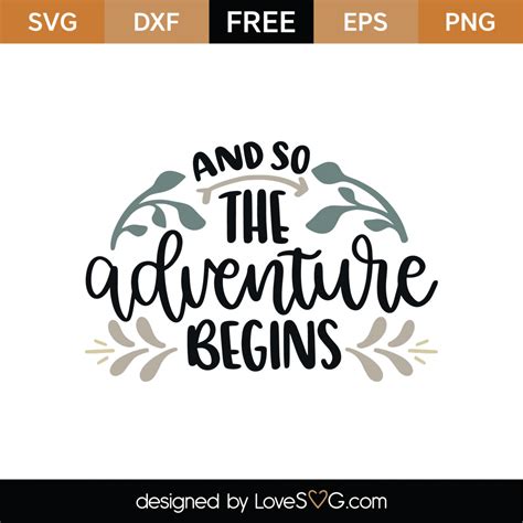 Free And So The Adventure Begins SVG Cut File Lovesvg