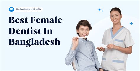 Best Female Dentist In Dhaka 2024