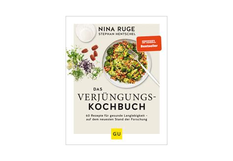 Das Verjüngungs Kochbuch Nina Ruge