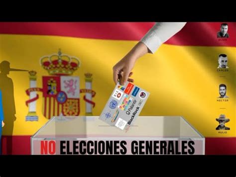 Mañana son las NO ELECCIONES A excepción de SUMAR que están LOCOS PP