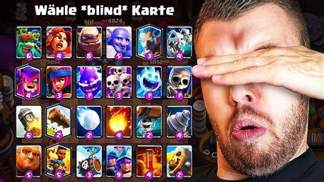 😱😵 Blind Karten WÄhlen Im Mega Auswahl Modus Sensation Clash Royale Deutsch Youtube