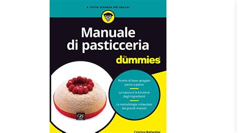 I 10 Migliori Libri Di Pasticceria Per Principianti Notizie Scientifiche It