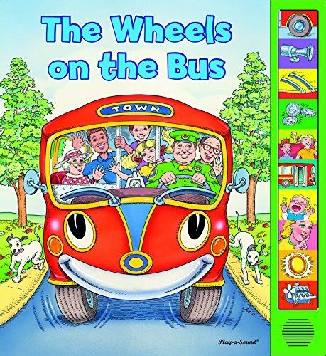 The Wheels on the Bus by Phoenix International Publications | Goodreads