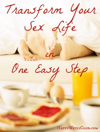 Transform Your Sex Life In One Easy Step Yes Even You Free Download