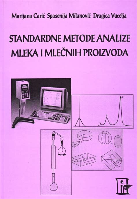 Standardne Metode Analize Mleka I Mle Nih Proizvoda