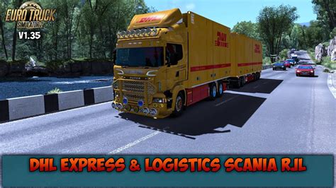 Euro Truck Simulator 2 1 35 DHL Express Logistics Skin For Scania RJL