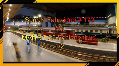 Spur N Modelleisenbahn Digital Fahrvideo Mam Vt Youtube