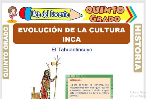 Evolución de la Cultura Inca para Quinto Grado de Primaria