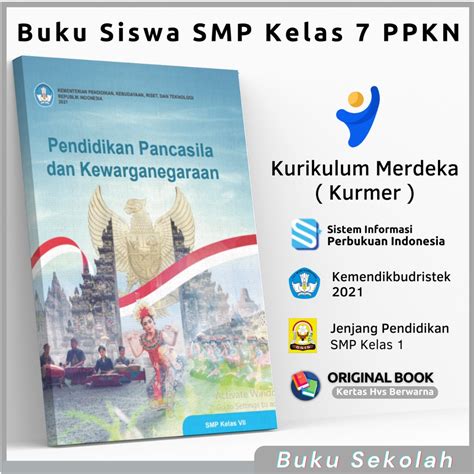 Buku Paket Siswa Pelajaran Pkn Kelas 7 Smp Mts Ppkn Pendidikan Pancasila Dan Kewarganegaraan