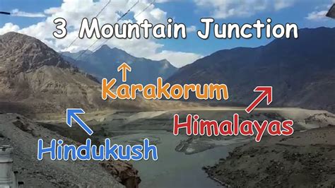 Junction Point Of Three Mountain Ranges Jaglot Gilgit Baltistan