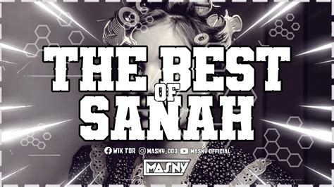 The Best Of Sanah Marzec Masny Official Youtube