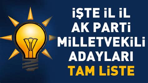 AK Parti milletvekili aday listesinde kimler var 14 Mayıs 2023 seçimi