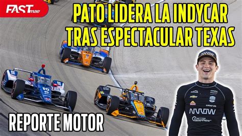 PATO Toma El LIDERATO De INDY CHECO Se RECUPERA Al 5 REPORTE MOTOR