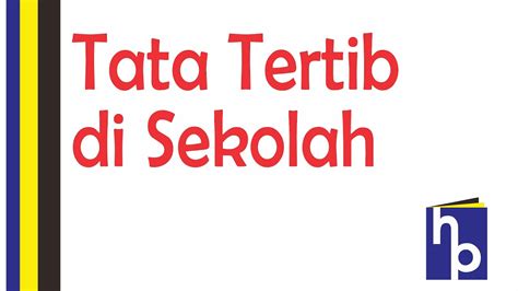 Tata Tertib Di Sekolah Youtube