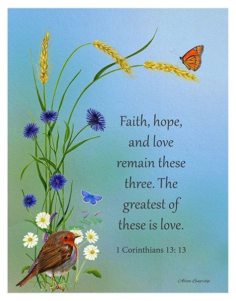 But Now Faith Hope And Love Remain—these Three The Greatest Of These