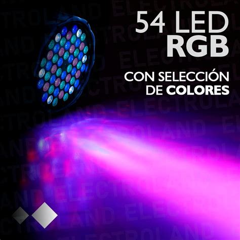 Luz Proton Par 54 Led Alta Luminosidad Rgb Audioritmico Dmx ELECTRO LAND