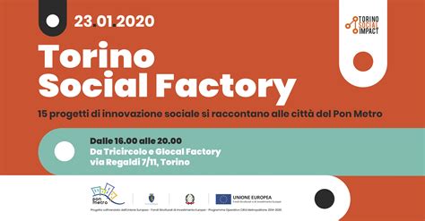 Torino Social Factory Levento Di Presentazione Dei 15 Progetti Di