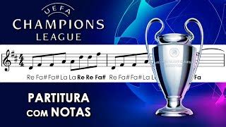 Partitura Descomplicada Hino Da Uefa Khondrion