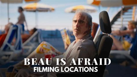 Beau Is Afraid Filming Locations 2023