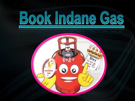 indane gas  booking powerpoint