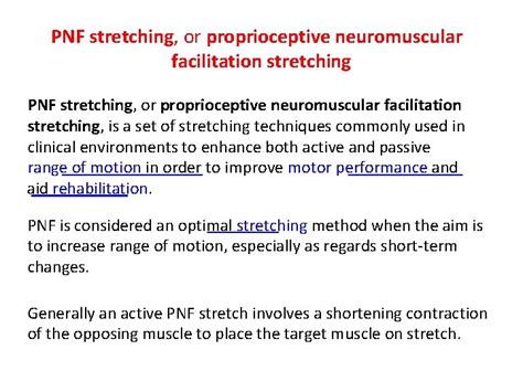 Proprioceptive Neuromuscular Facilitation Pnf Pnf Stretching Or