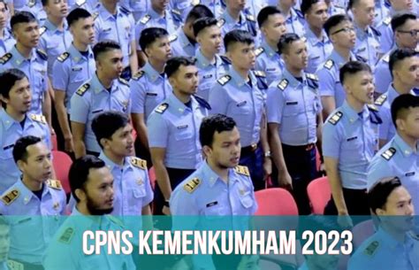 Cpns Dibuka September Kemenkumham Buka Formasi Untuk Lulusan