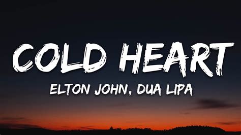 Elton John Dua Lipa Cold Heart Lyrics Pnau Remix Youtube