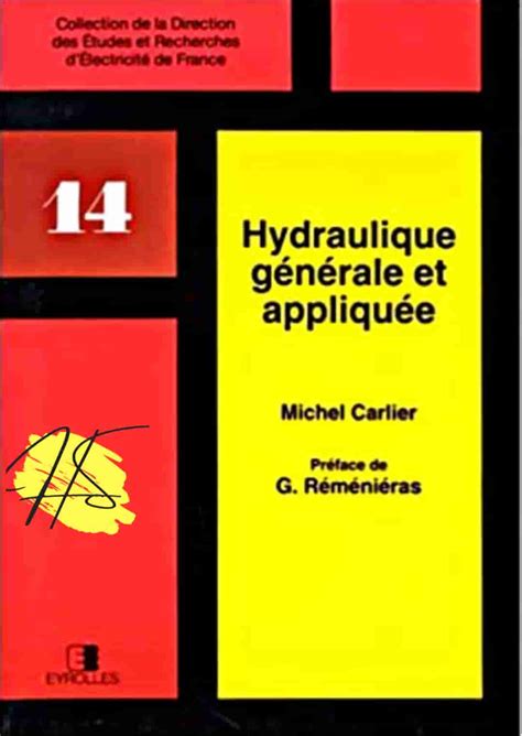 Livre PDF Hydraulique générale et appliqué Michel Carlier