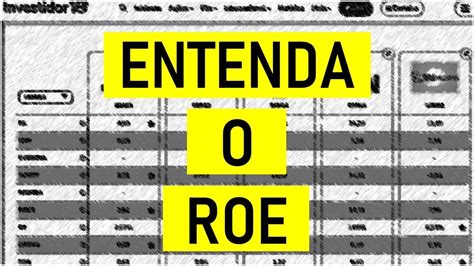 DESVENDANDO O ROE Retorno sobre o Patrimônio Líquido YouTube