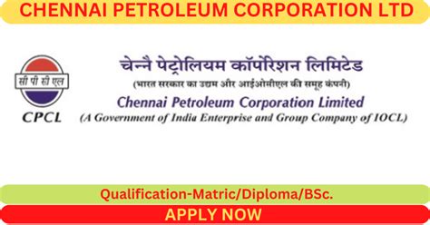 Chennai Petroleum Corporation Ltd Recruitment 2024 Non Executive