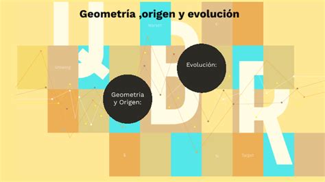 Geometría Origen Y Evolución By Adriana Durán On Prezi