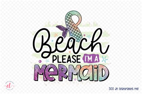 Beach Please I M A Mermaid Png Pdf Graphic By Craftlabsvg