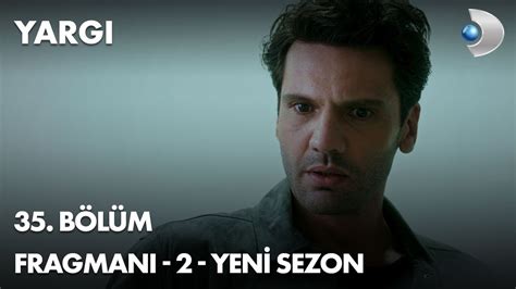 Yargı 35 Bölüm Fragmanı 2 YENİ SEZON YouTube