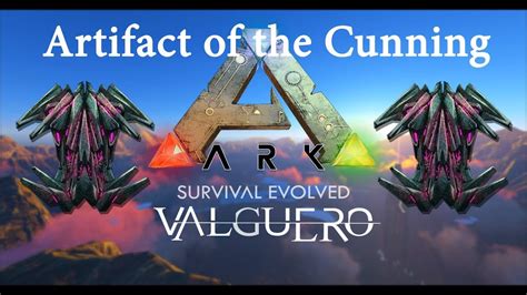 ARK Valguero Easy Artifact Of The Cunning YouTube