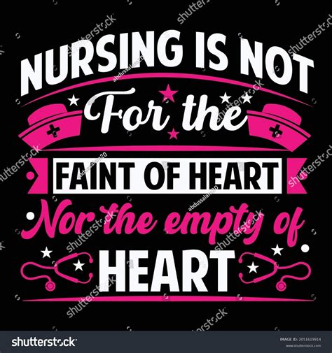 Nursing Not Faint Heart Nor Empty Stock Vector (Royalty Free