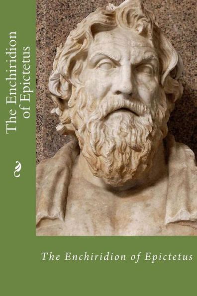 The Enchiridion of Epictetus by Epictetus, Paperback | Barnes & Noble®