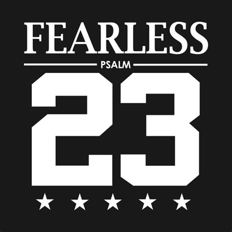 Fearless Psalm 23 Bible Scripture Verse Christian Christian T Shirt