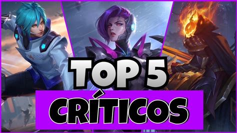 Top Heroes Criticos Los Mejores Heroes De La Ultima Actualizaci N