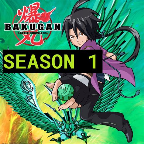 Bakugan Battle Brawlers - Battle Brawlers - Season 1 - TheTVDB.com