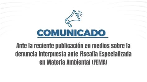 COMUNICADO Ante la reciente publicación en medios sobre la denuncia