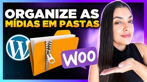 Como Organizar Em Pastas A Biblioteca Do Wordpress [separe As Imagens