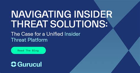 Streamlining Insider Threat Solutions The Case For Gurucul