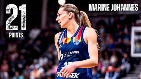 Marine Johannès SHOWS OUT WITH 21 PTS LDLC ASVEL Féminin vs AZS UMCS